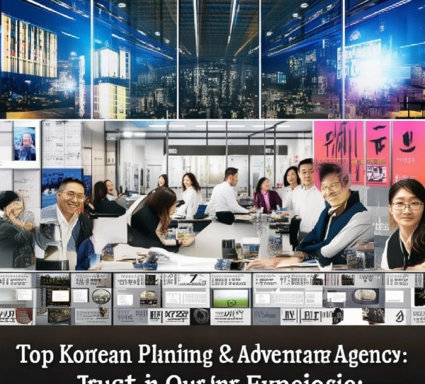 韩国策划宣传广告公司有哪些?你值得信赖的策划公司推荐